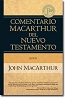 COMENTARIO MACARTHUR NUEVO TESTAMENTO JUAN T. dura - Macarthur, John