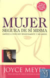 MUJER SEGURA DE SI MISMA  - Meyer, Joyce