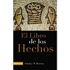 LIBRO DE LOS HECHOS  - Horton, Stanley M.